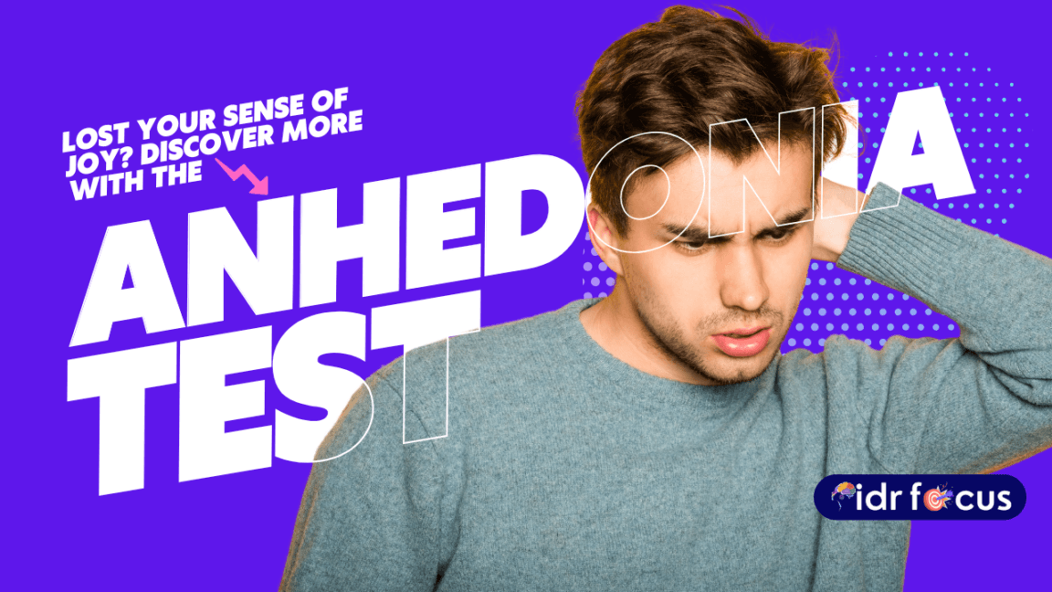 Quick 15-Item Anhedonia Test