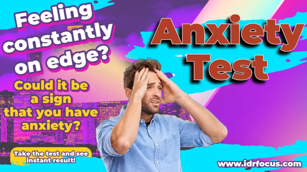 Anxiety Test – Take This Free Online Anxiety Assessment
