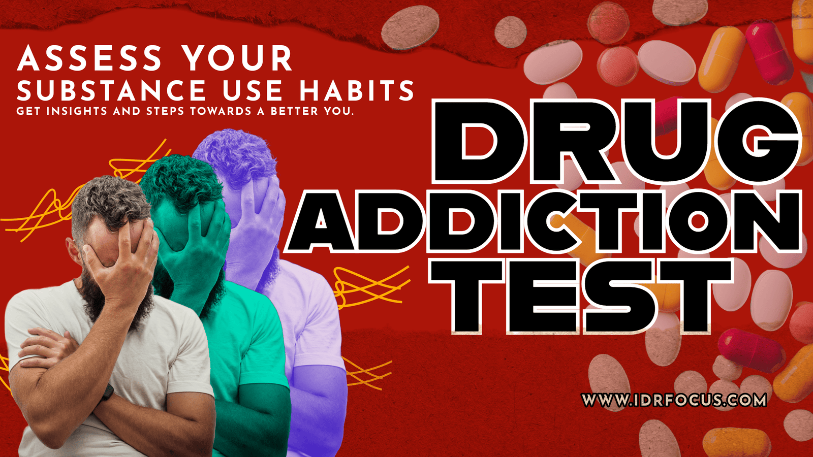 Comprehensive Drug Addiction Test Are you addicted?