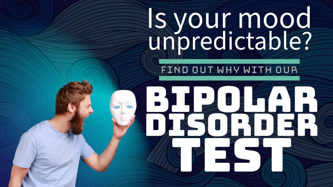 Free Online Bipolar Test (14-Questions)