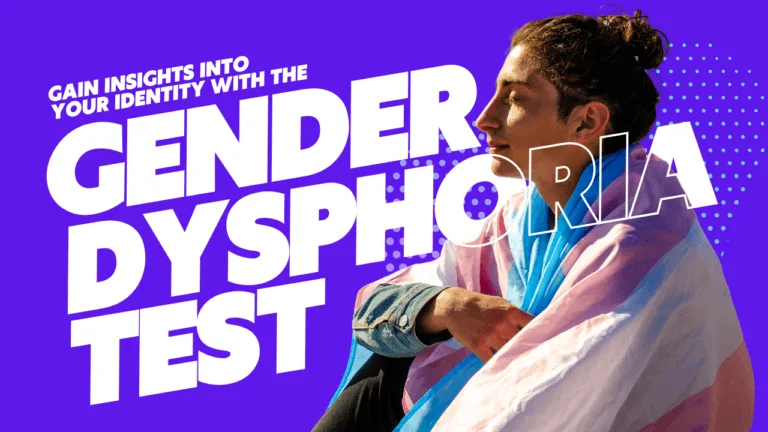 Free 2-Minute Online Gender Dysphoria Test For Quick Insight