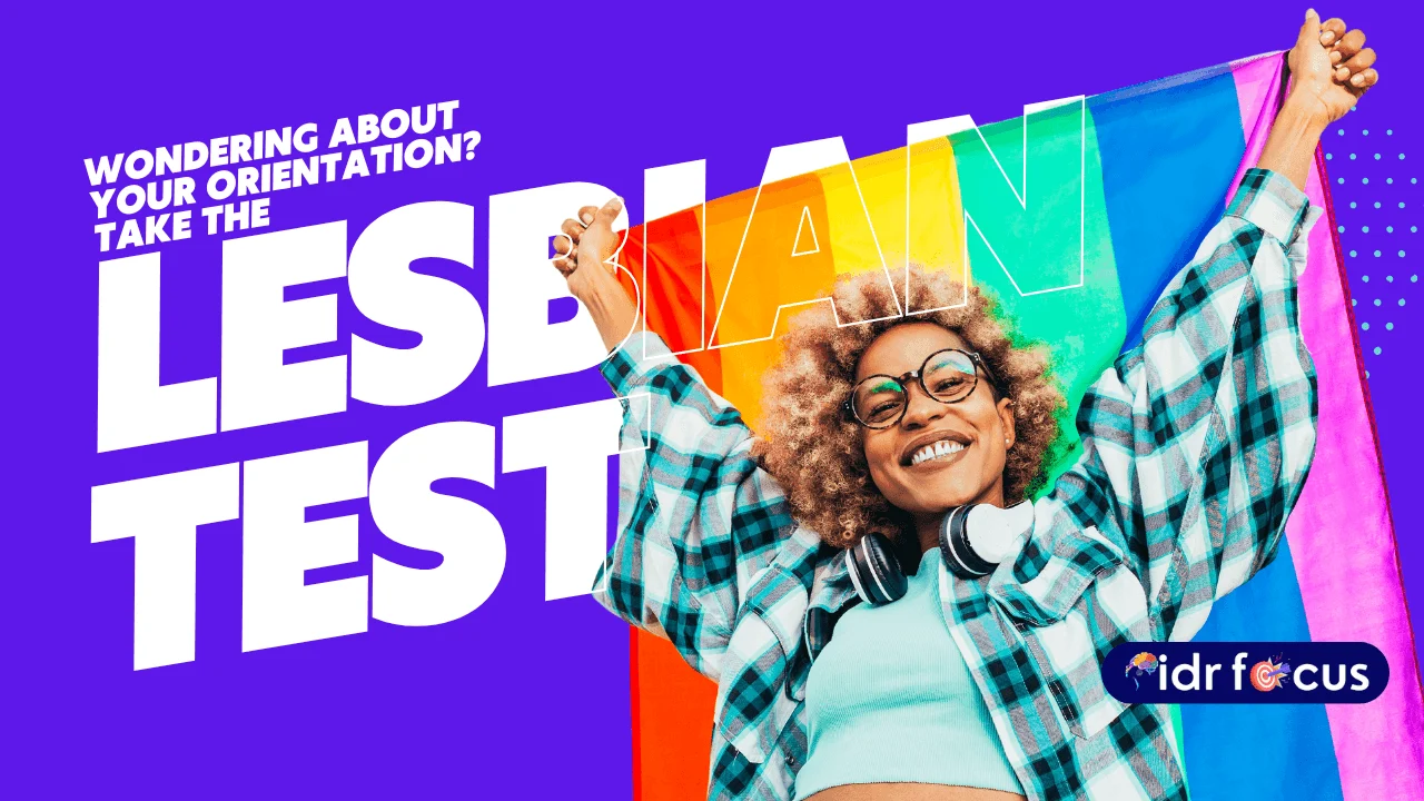 A compassionate and insightful journey with the Lesbian Test (Lesbian Tendencies Test)