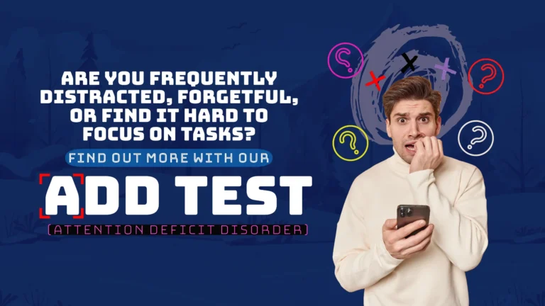 ADD Test Online For Teens and Adults - Free 3-Minute Quiz