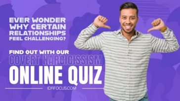 Are you ready to uncover the subtle traits shaping your relationships? Take the Covert Narcissism Test and embark on a journey of self-discovery.