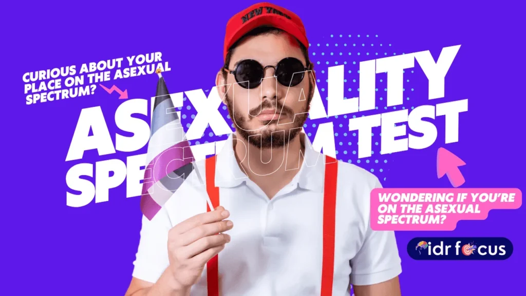 Free Asexuality Spectrum Test — Where Do You Fall?