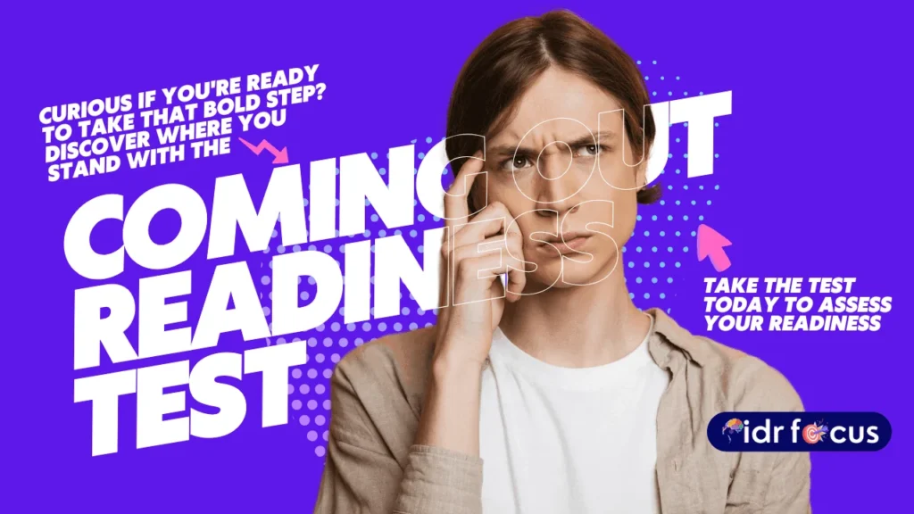 Coming Out Readiness Test: Am I Ready to Come Out?