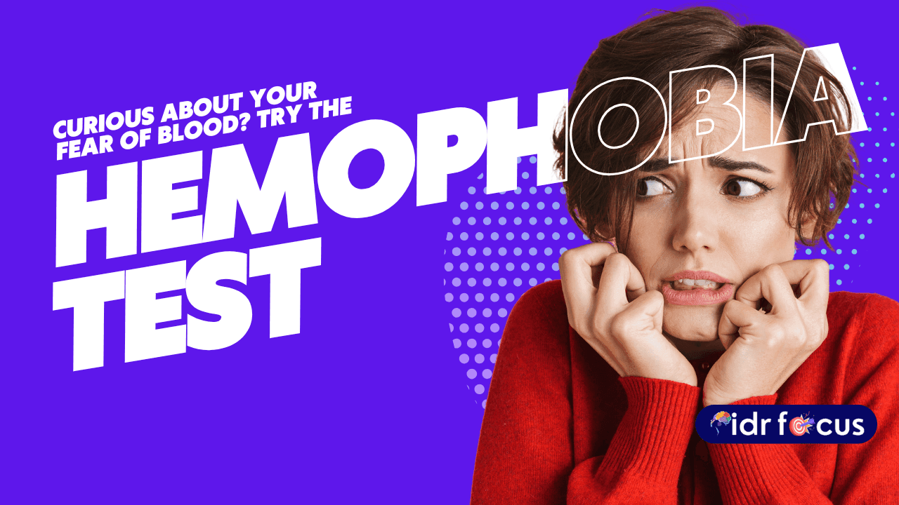 Hemophobia Test – Understand Your Fear of Blood