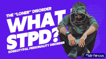 Know the signs and symptoms of Schizotypal Personality Disorder (STPD)