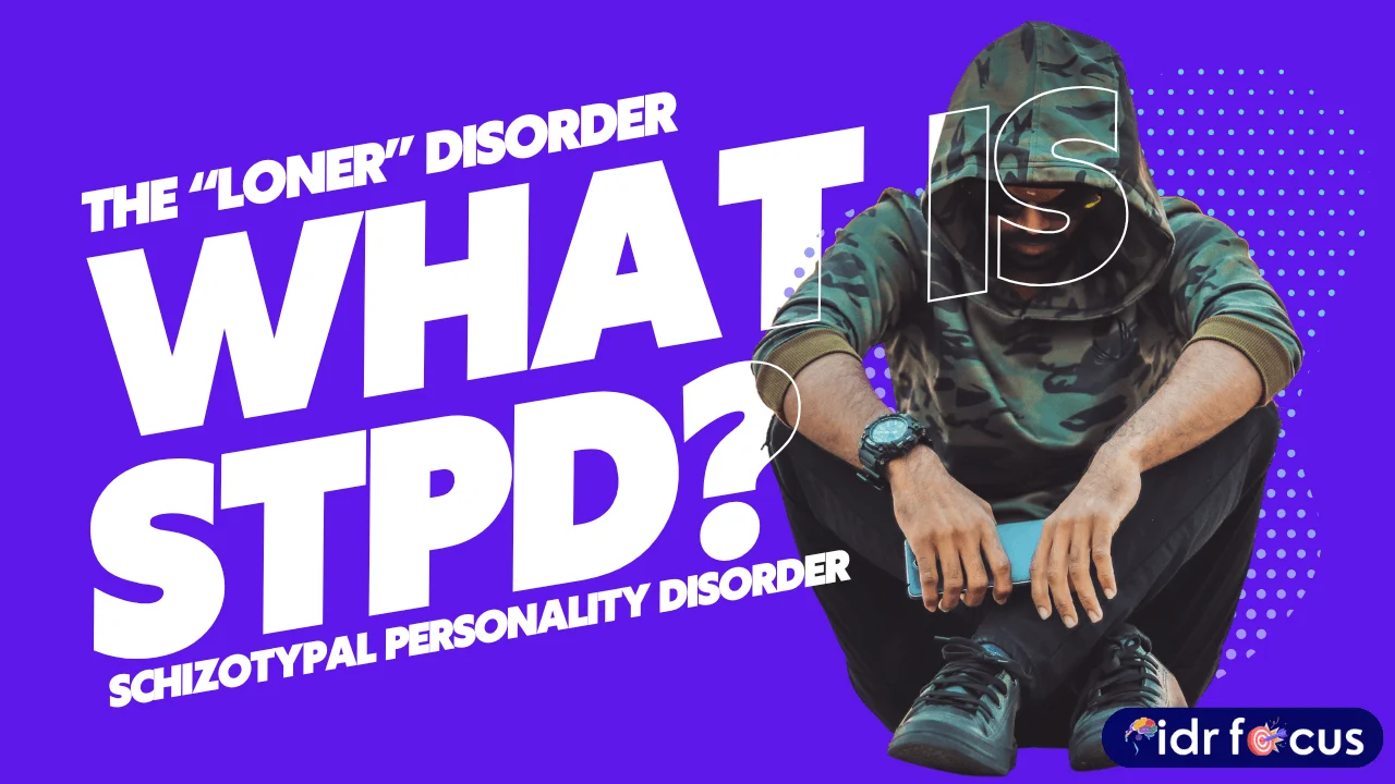 Know the signs and symptoms of Schizotypal Personality Disorder (STPD)