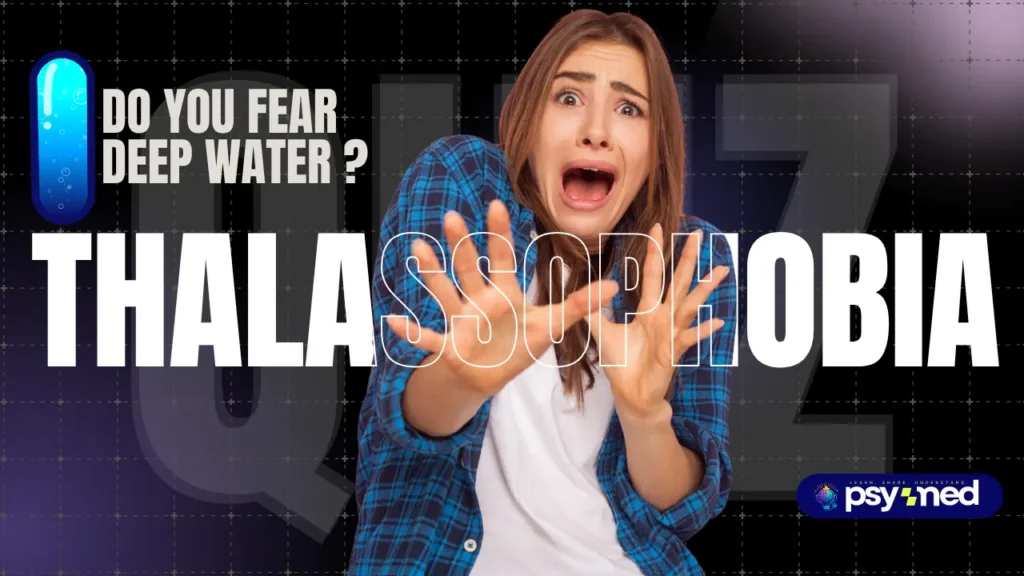 Thalassophobia Test: Do You Fear Deep Water?